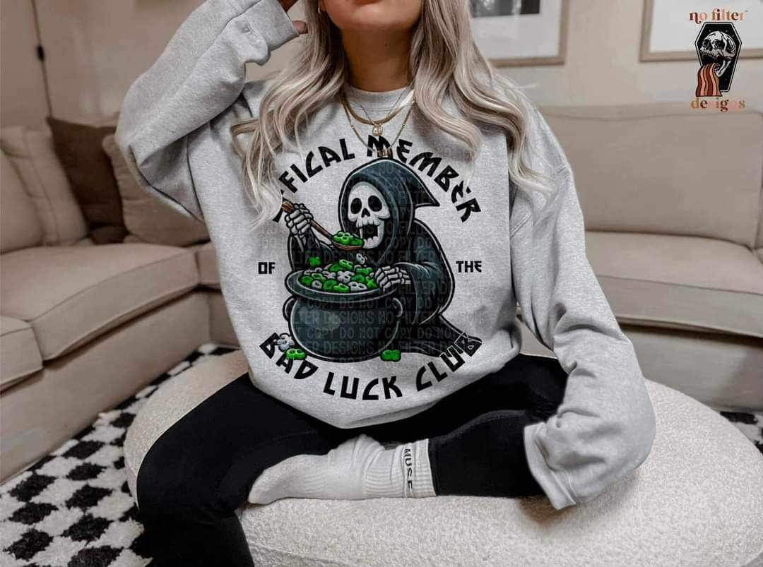 Official member of the bad luck club 20883 DTF transfer