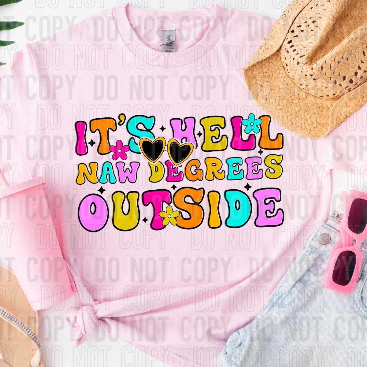 Its hell naw degrees outside (SBB) 31425 DTF transfer