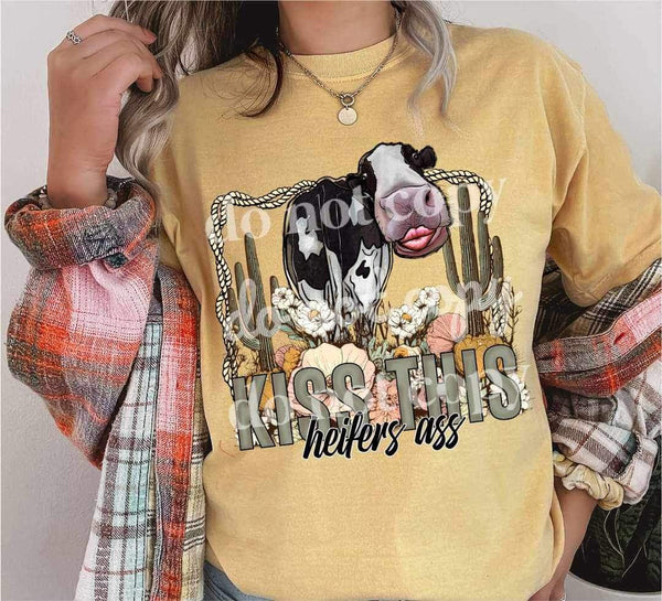 Kiss this heifers ass (western with cow) 9834 DTF TRANSFER