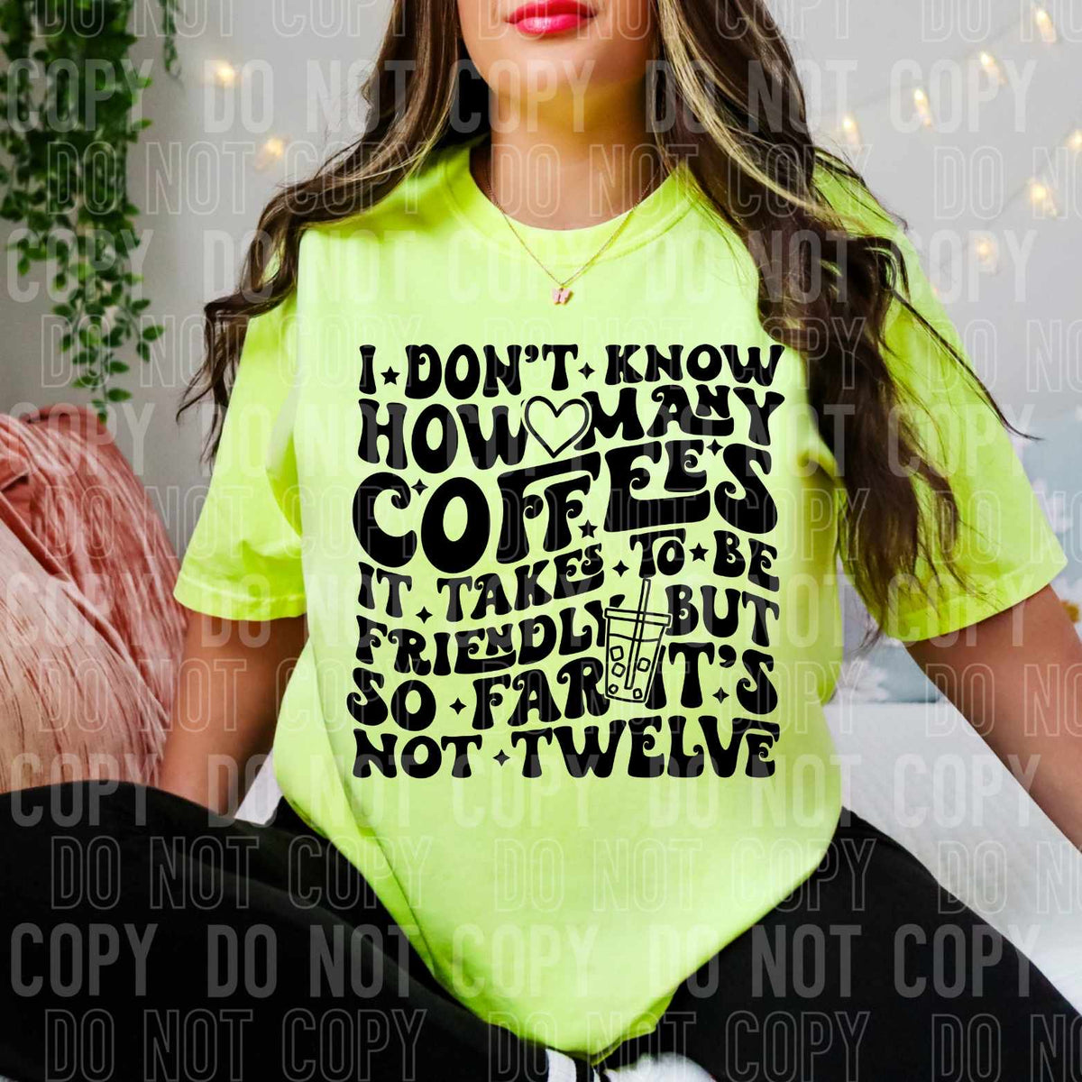 I don’t know how many coffees it takes to be friendly but so far its not twelve BLACK (SBB) 31429 DTF transfer