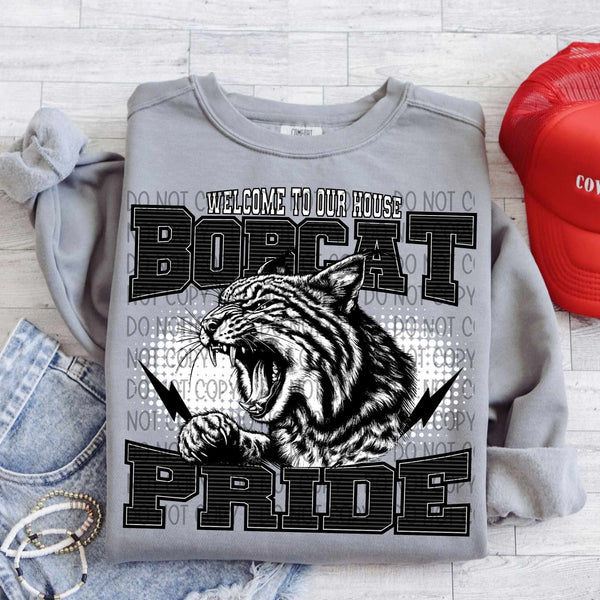 Welcome to our house bobcat pride 31469 DTF transfer