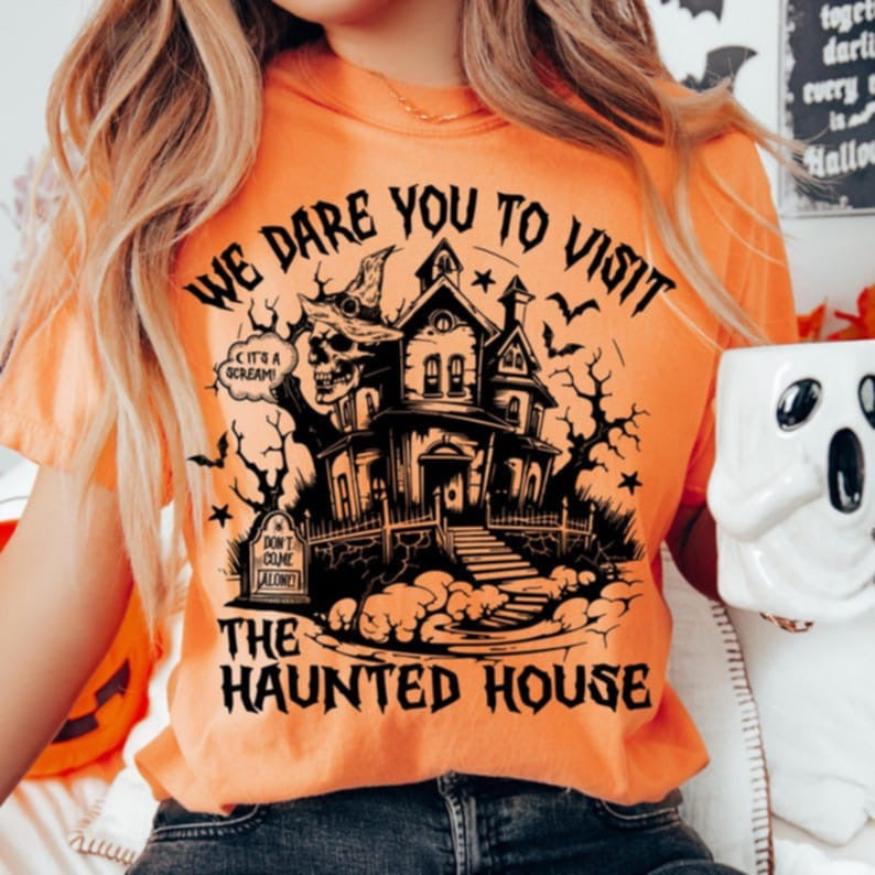 We Dare you to Visit Hanted House black DTF transfer