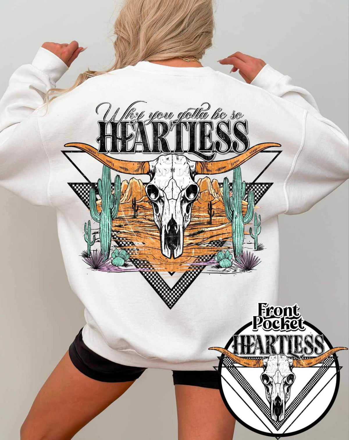 Why you gotta be so heartless bull skull western FRONT ONLY 21063 DTF transfer