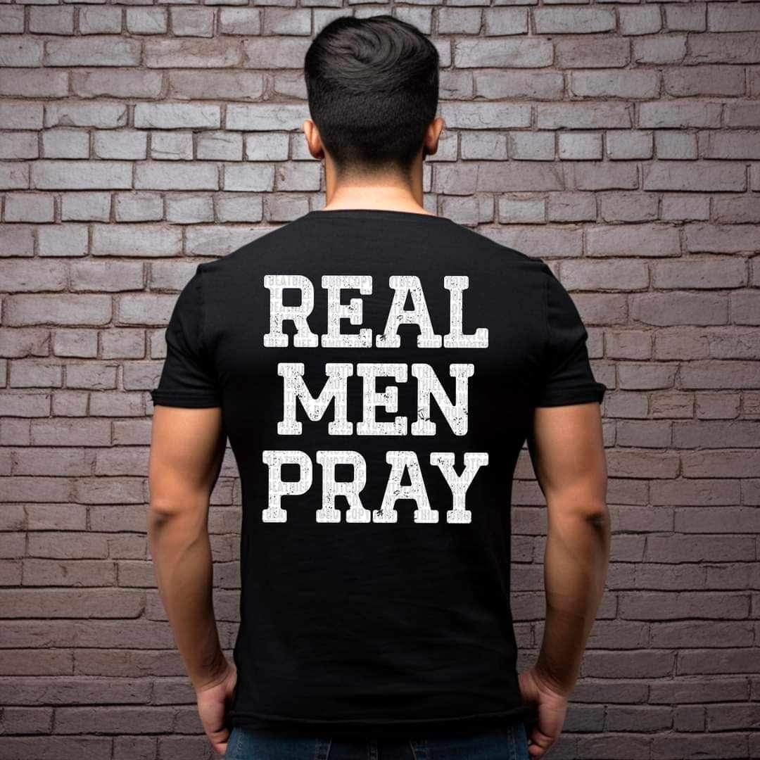 Real men pray WHITE (SDD) 21083 DTF transfer