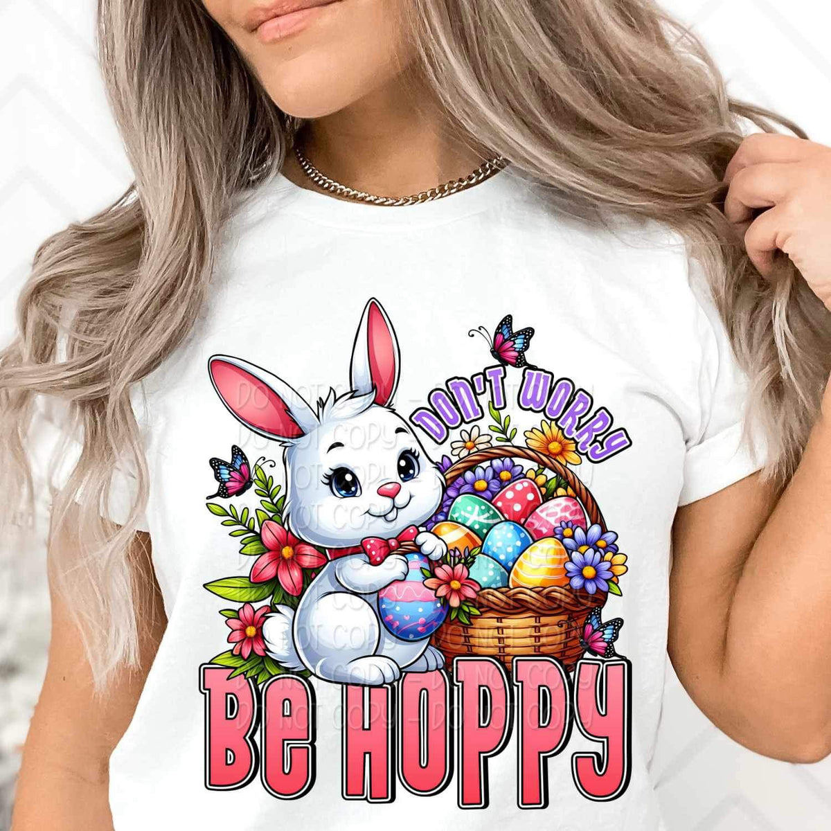 Dont worry be hoppy bunny with easter basket 21147 DTF transfer