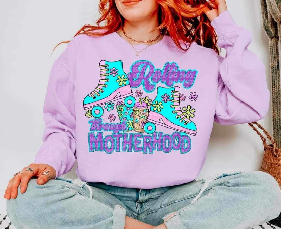 Rollin through motherhood 21088 DTF transfer