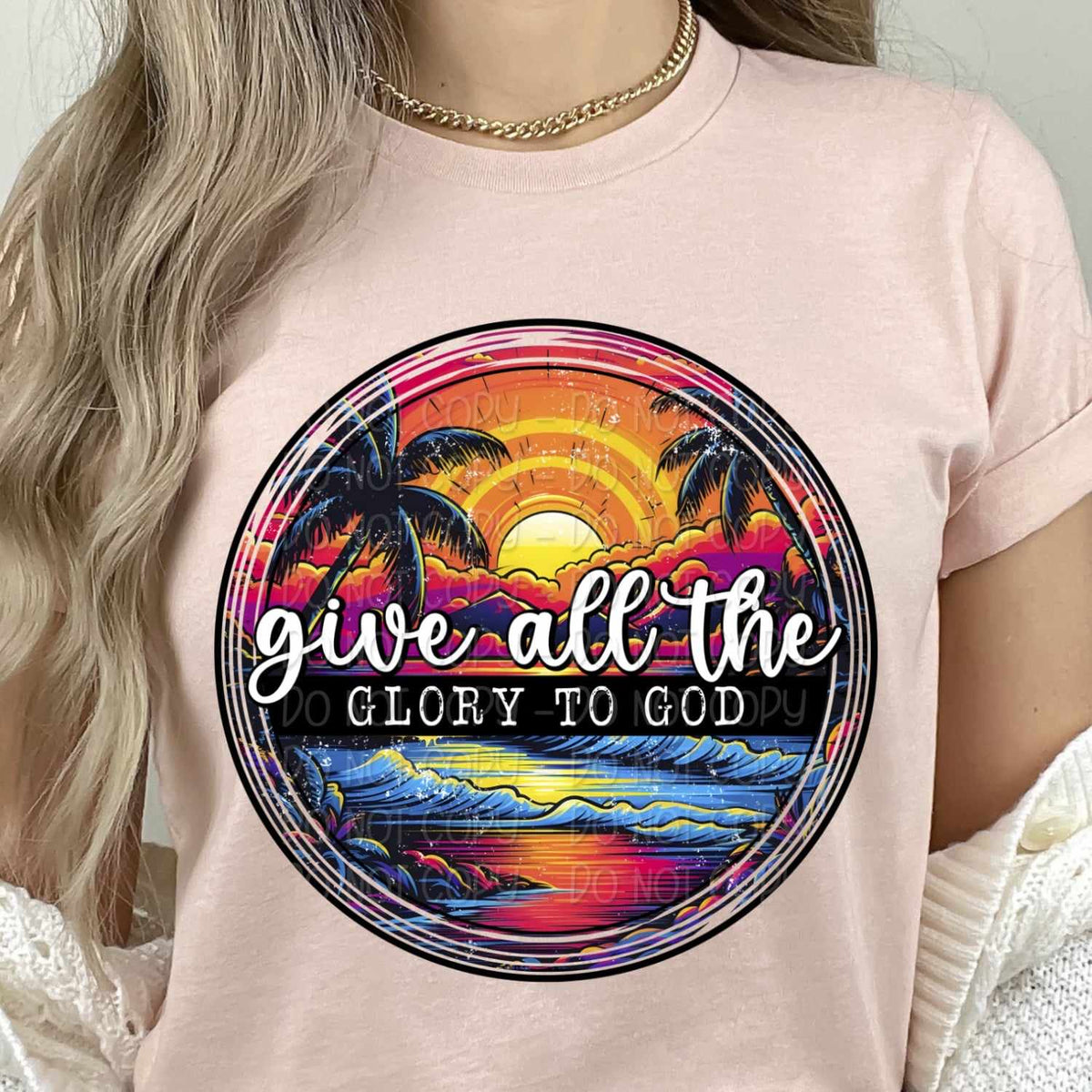 Give all the glory to god circle 31601 DTF transfer