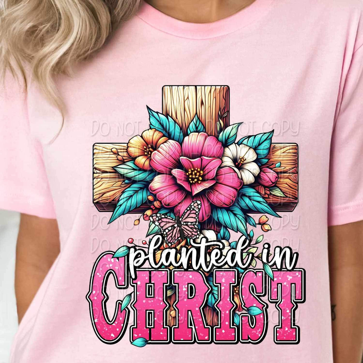 Planted in christ 21215 DTF transfer