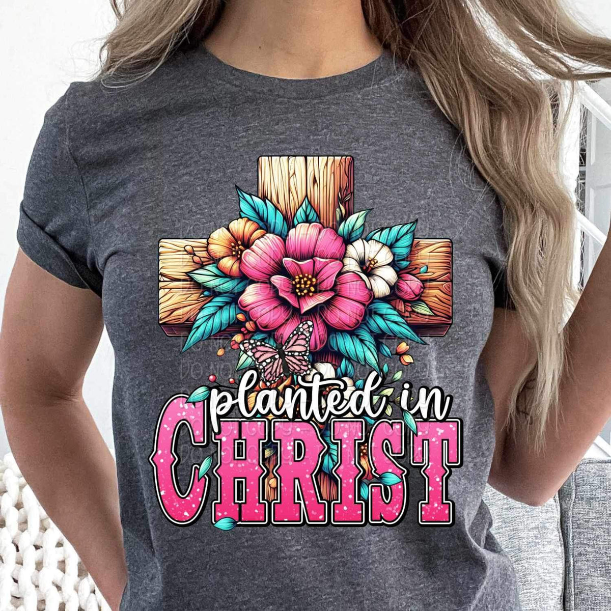 Planted in christ 21215 DTF transfer