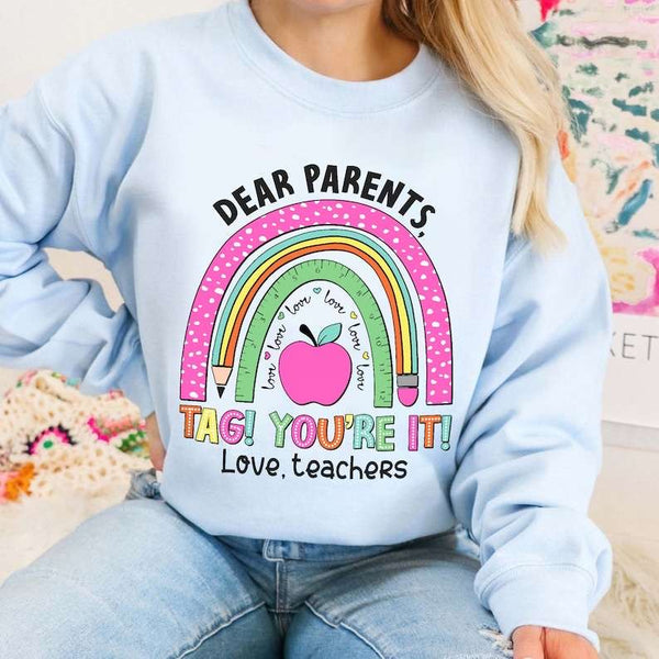 Dear parents tag you’re it rainbow 31790 DTF transfer