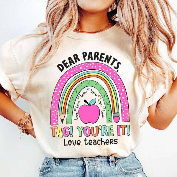 Dear parents tag you’re it rainbow 31790 DTF transfer