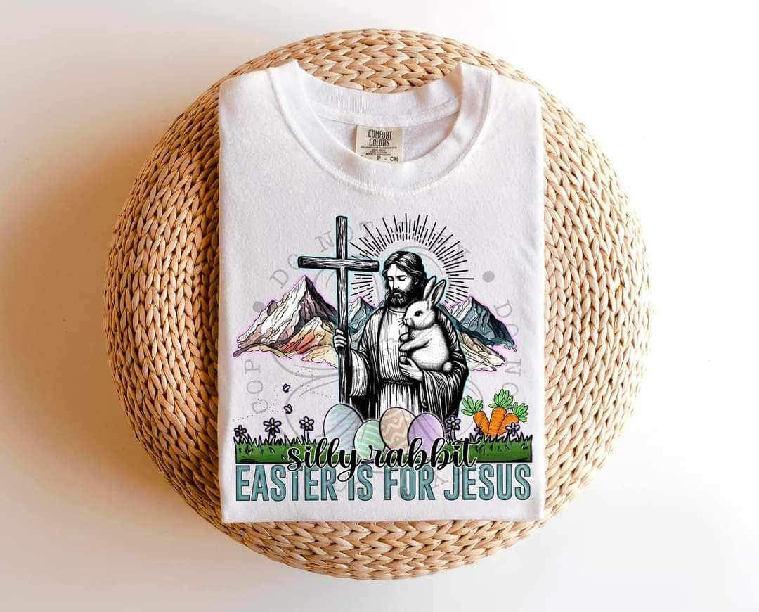 Silly rabbit easter is for jesus (four designs) 21309 DTF transfers