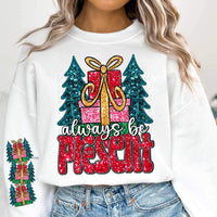 Always be present (FAUX sequin with presents and trees) 11992 DTF Transfer