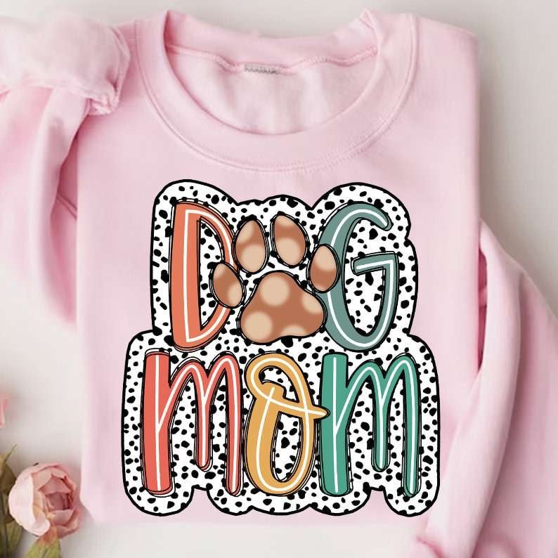 Dog mom dotted background 31947 DTF transfer