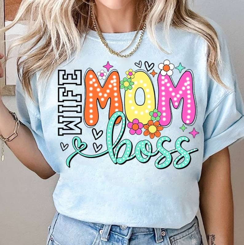 Wife mom boss 31961 DTF transfer