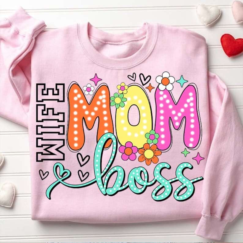 Wife mom boss 31961 DTF transfer