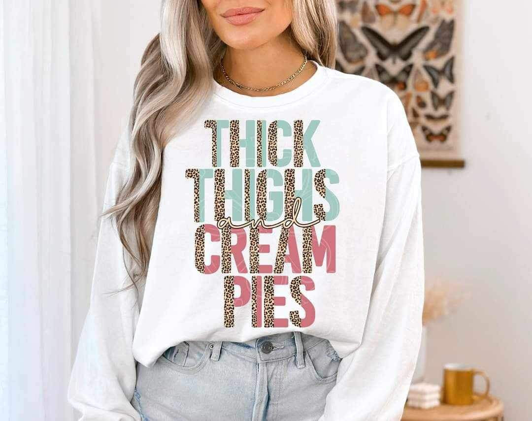 Thick thighs and cream pies (lyttle) 34483 DTF Transfer
