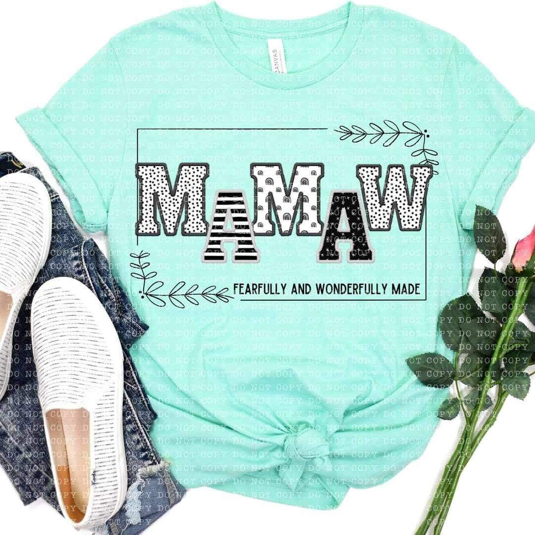 Mamaw fearfully and wonderfully made 21894 DTF transfer