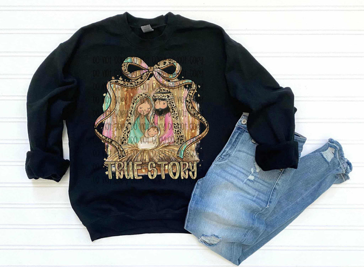 True Story Nativity SSD DTF transfer