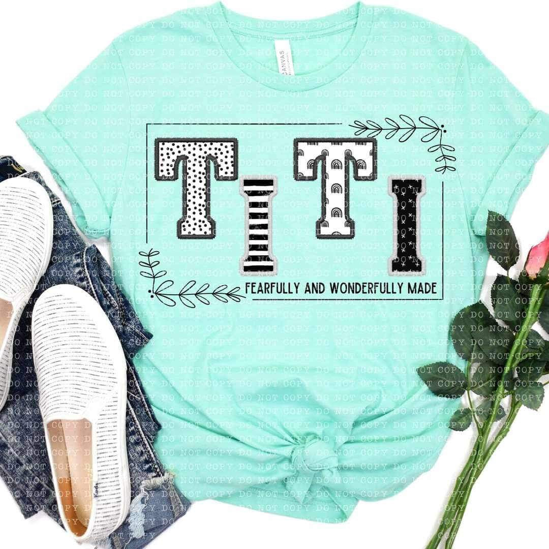 Titi fearfully and wonderfully made 21880 DTF transfer