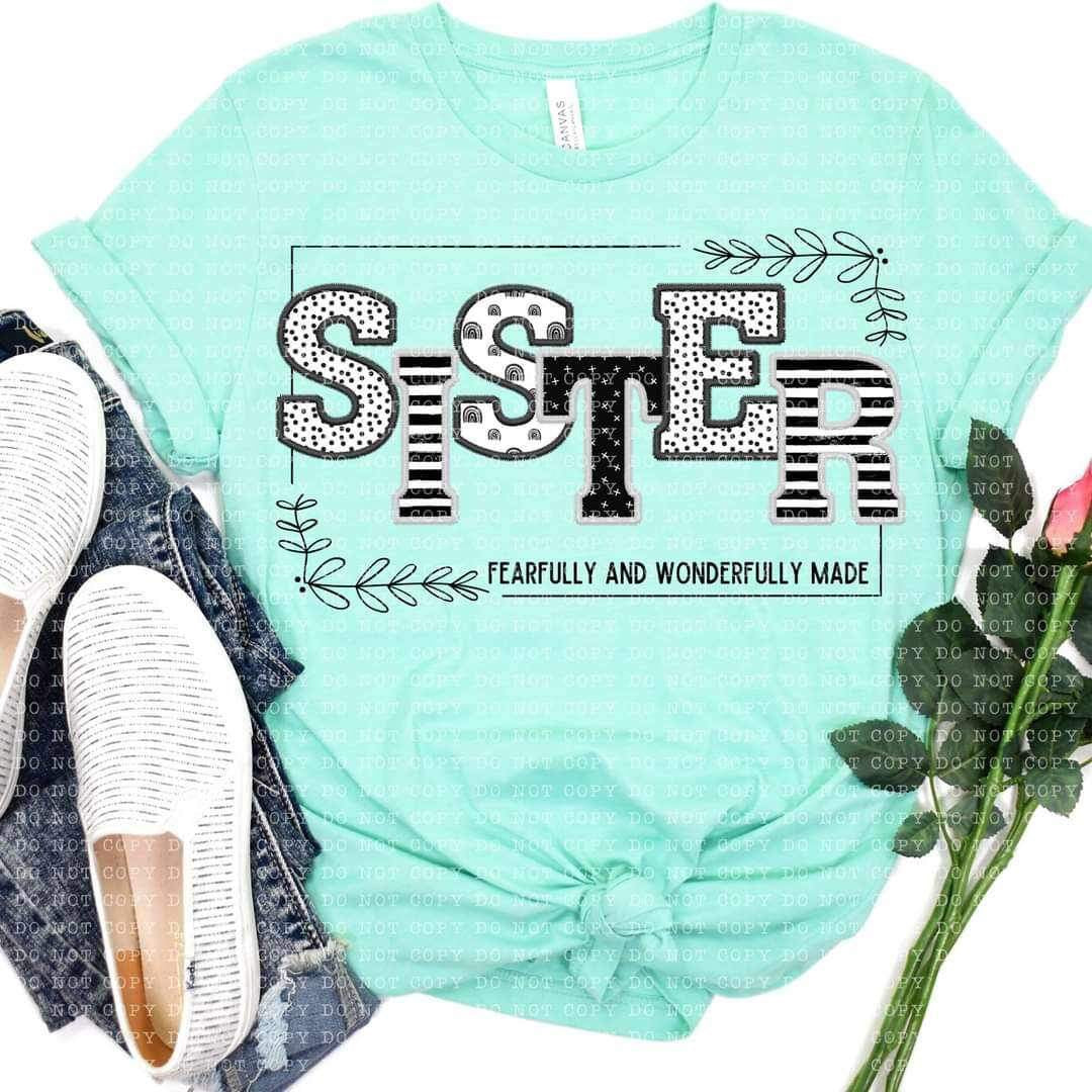 Sister fearfully and wonderfully made 21875 DTF transfer