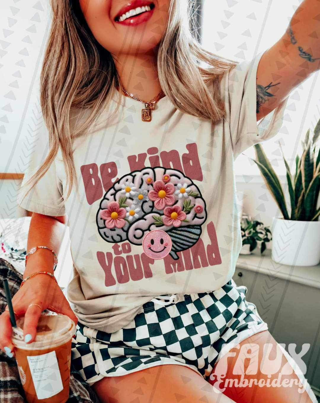 Be kind to your mind floral brain 21843 DTF transfer
