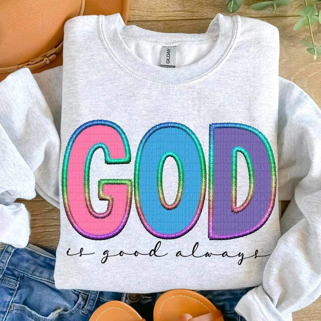 God is always good rainbow embroidery 23111 DTF transfer