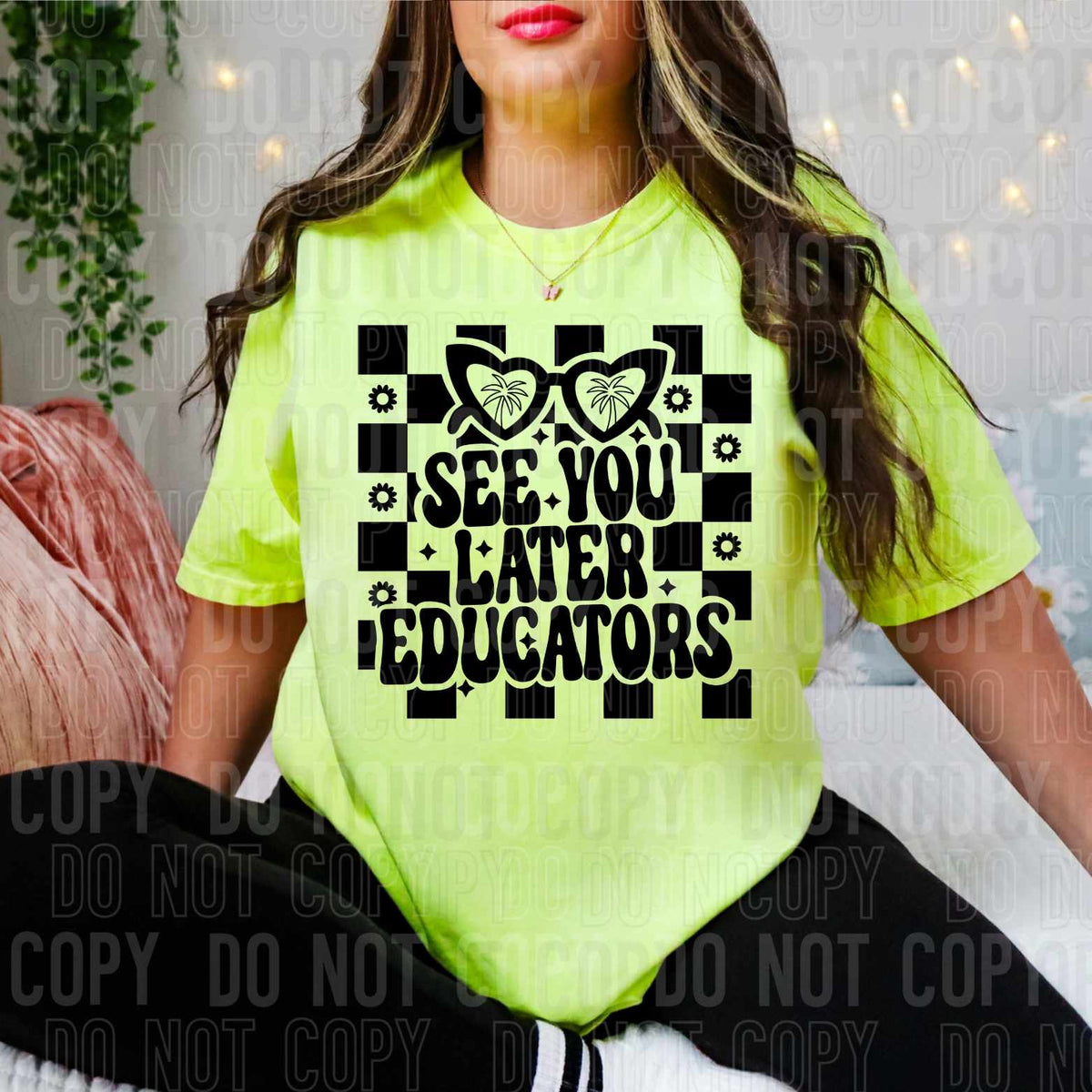 See you later educators BLACK (SBB) 32079 DTF transfer