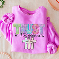 Trust in his goodness 32087 DTF transfer