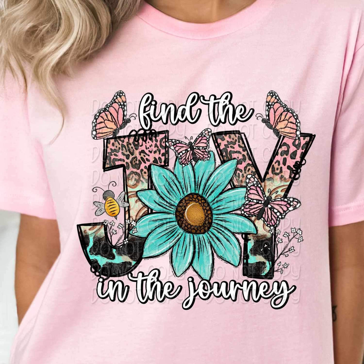 Find the joy in the journey 21977 DTF transfer