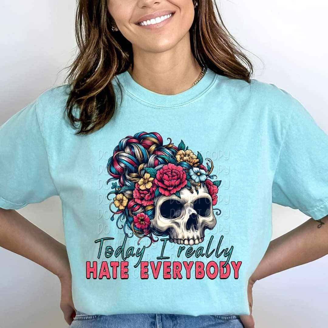 Today i really hate everybody skull 23108 DTF transfer