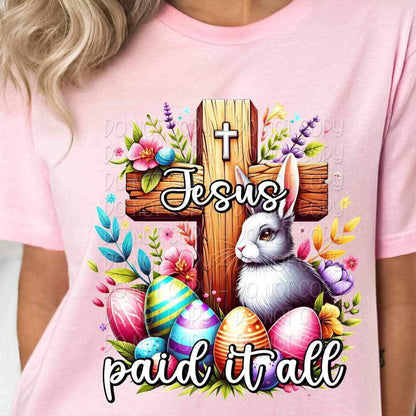 Jesus paid it all 23110 DTF transfer