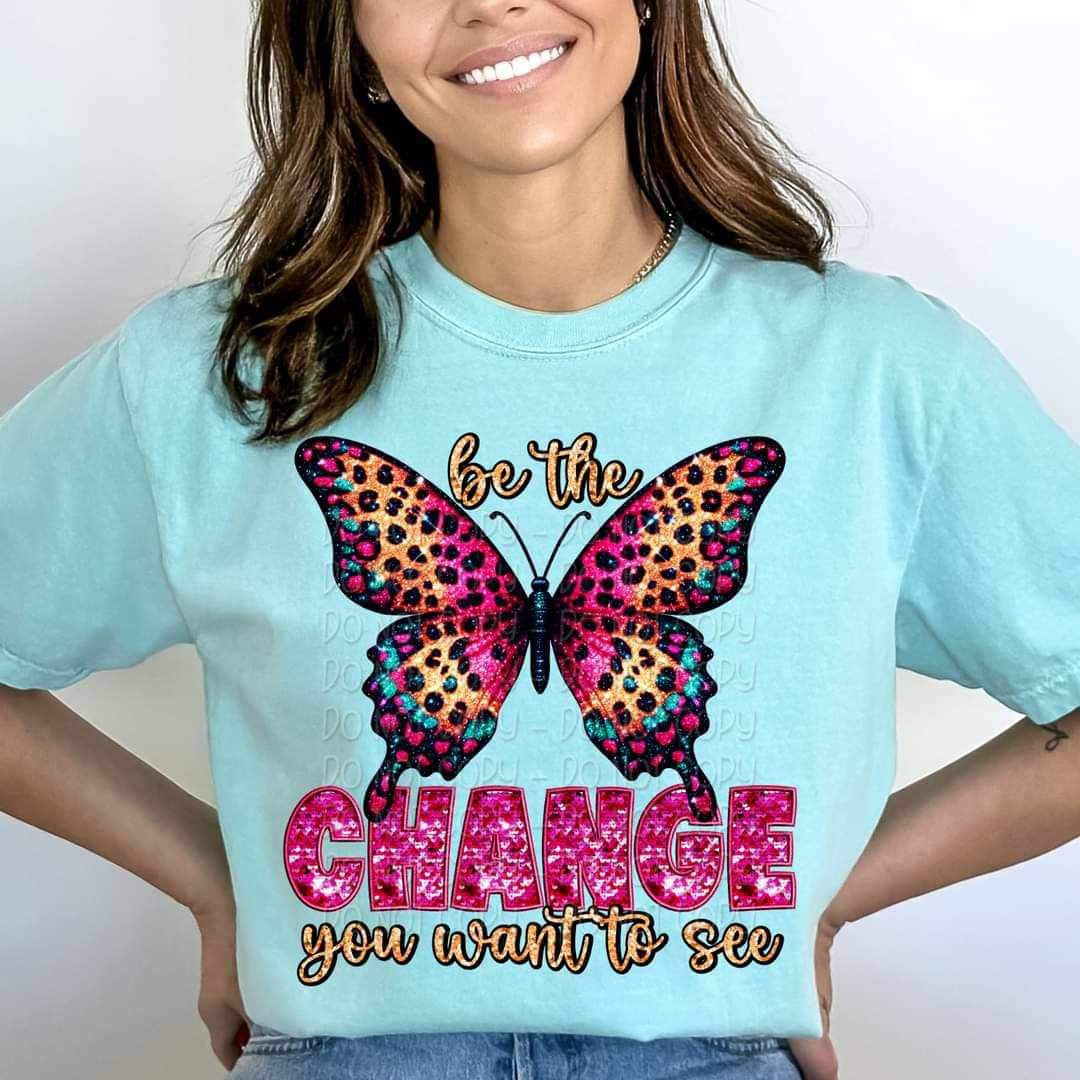 Be the change youd like see butterfly 23097 DTF transfer