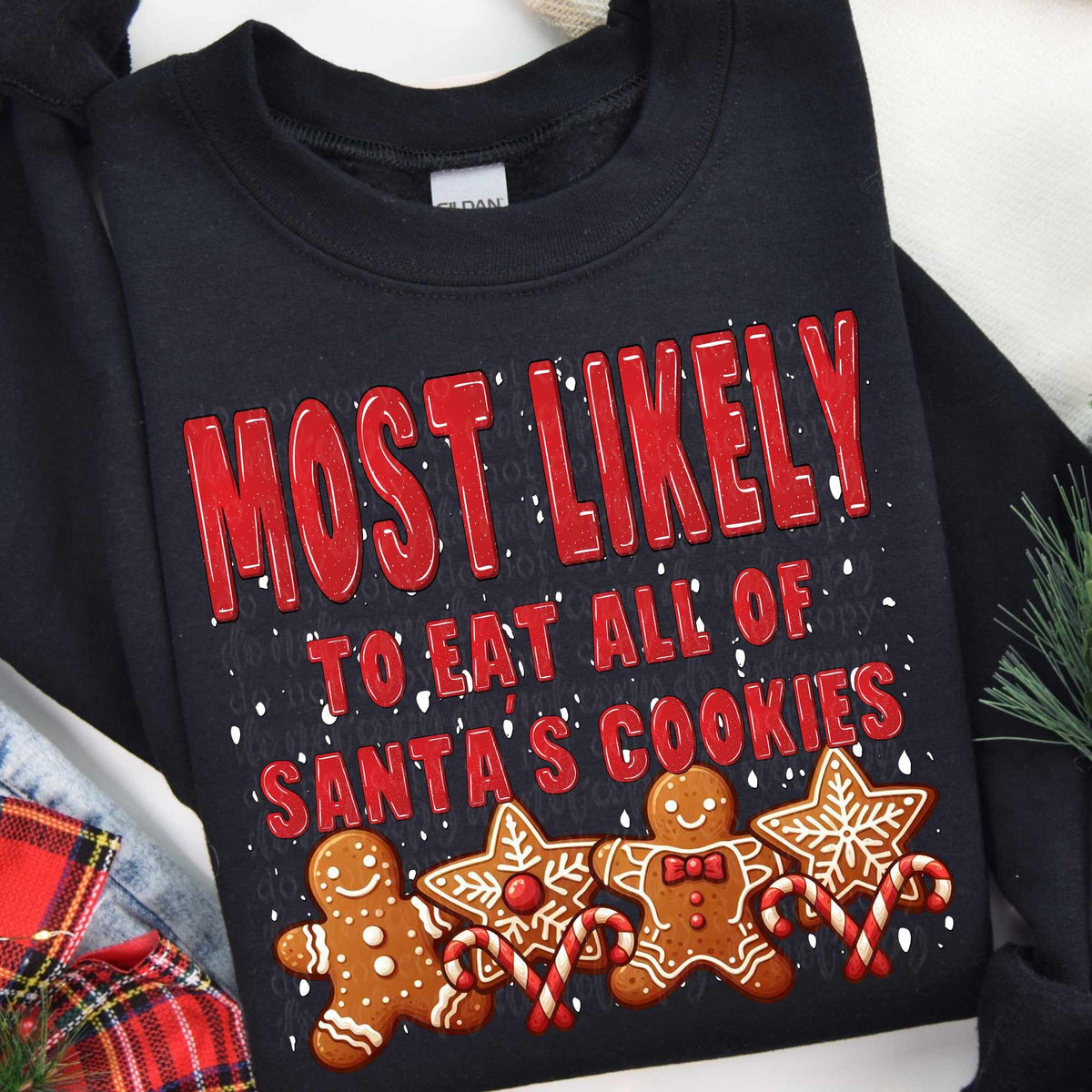 Most likely to eat all of Santa’s cookies 64710 DTF transfer
