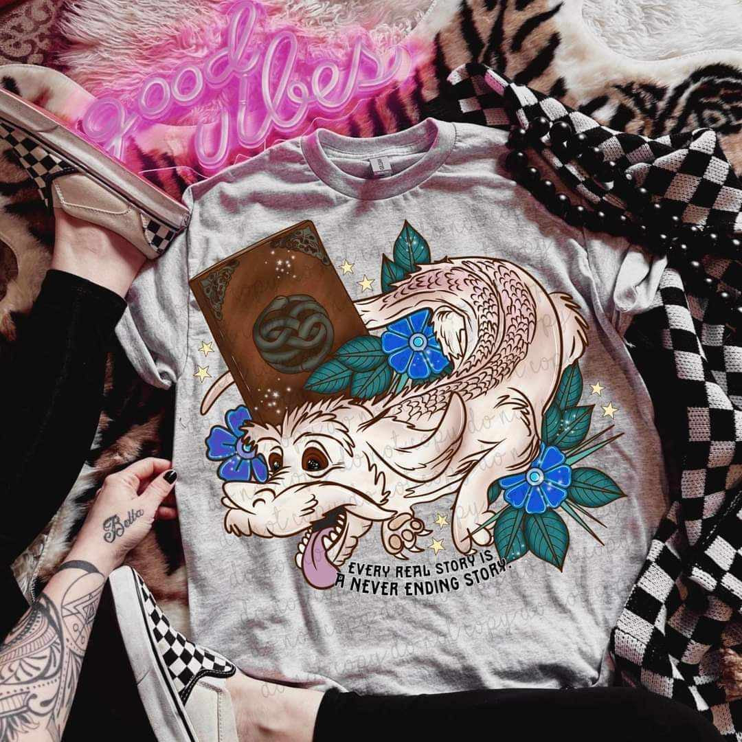 Every real story is never ending story 32264 DTF transfer