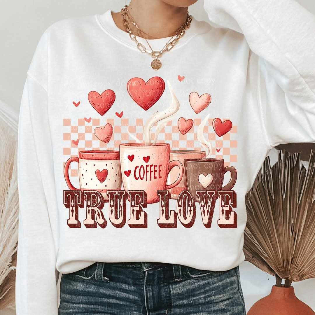True love coffees (TTD) 80803 DTF transfer