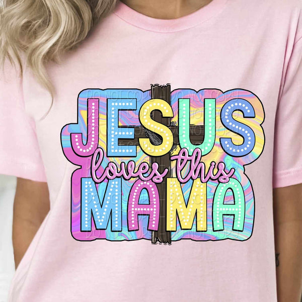 Jesus loves this mama 32322 DTF transfer