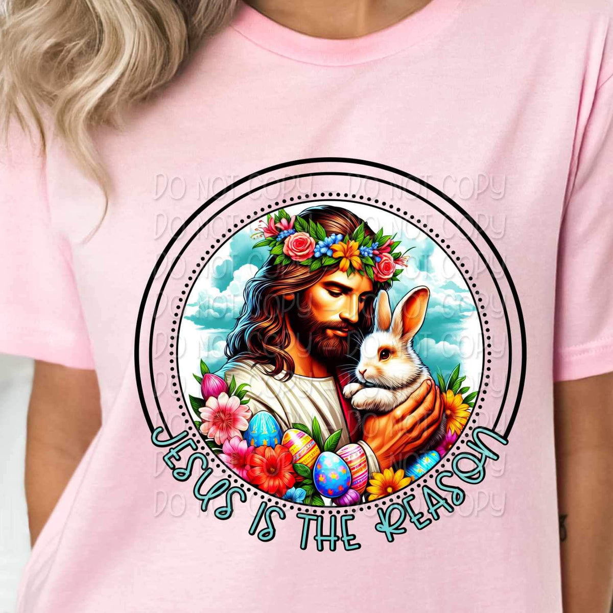 Jesus is the reason jesus and bunny exclusive 23144 DTF transfer