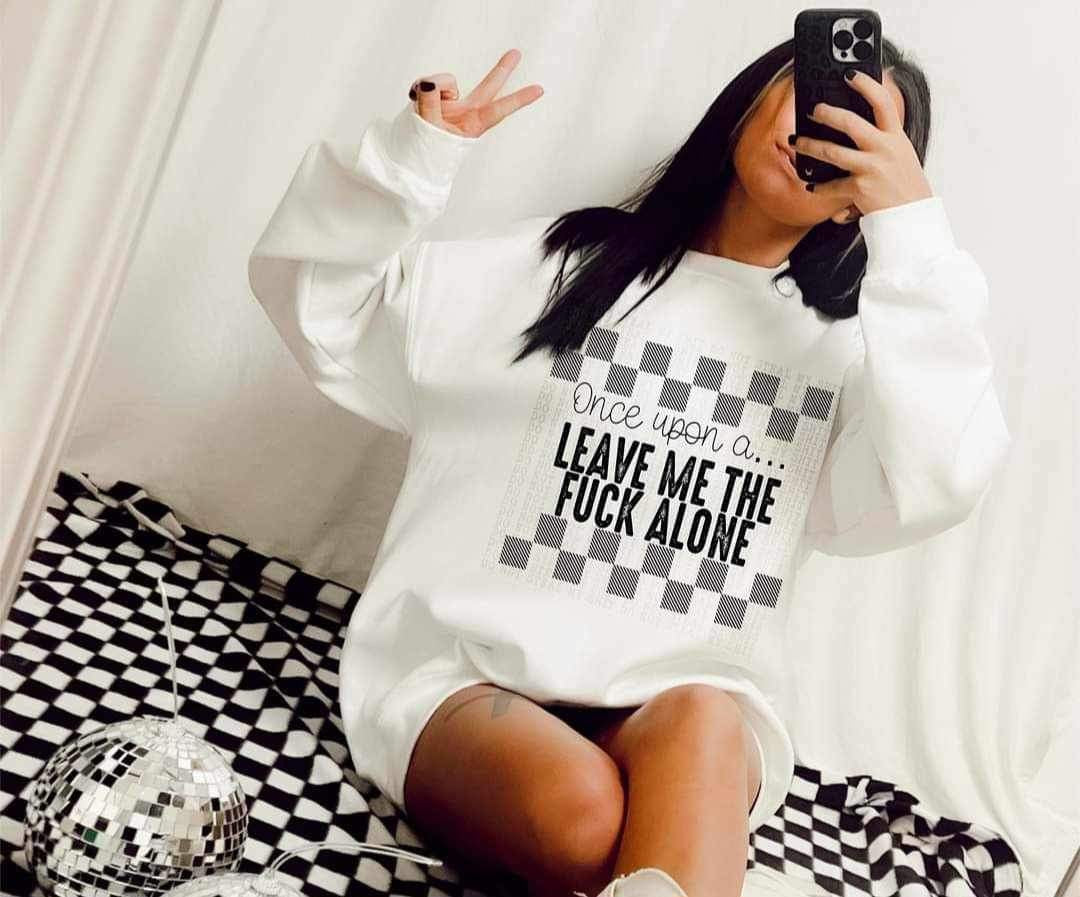 Once upon a… leave me the fuck alone (DDD) 23186 DTF transfer