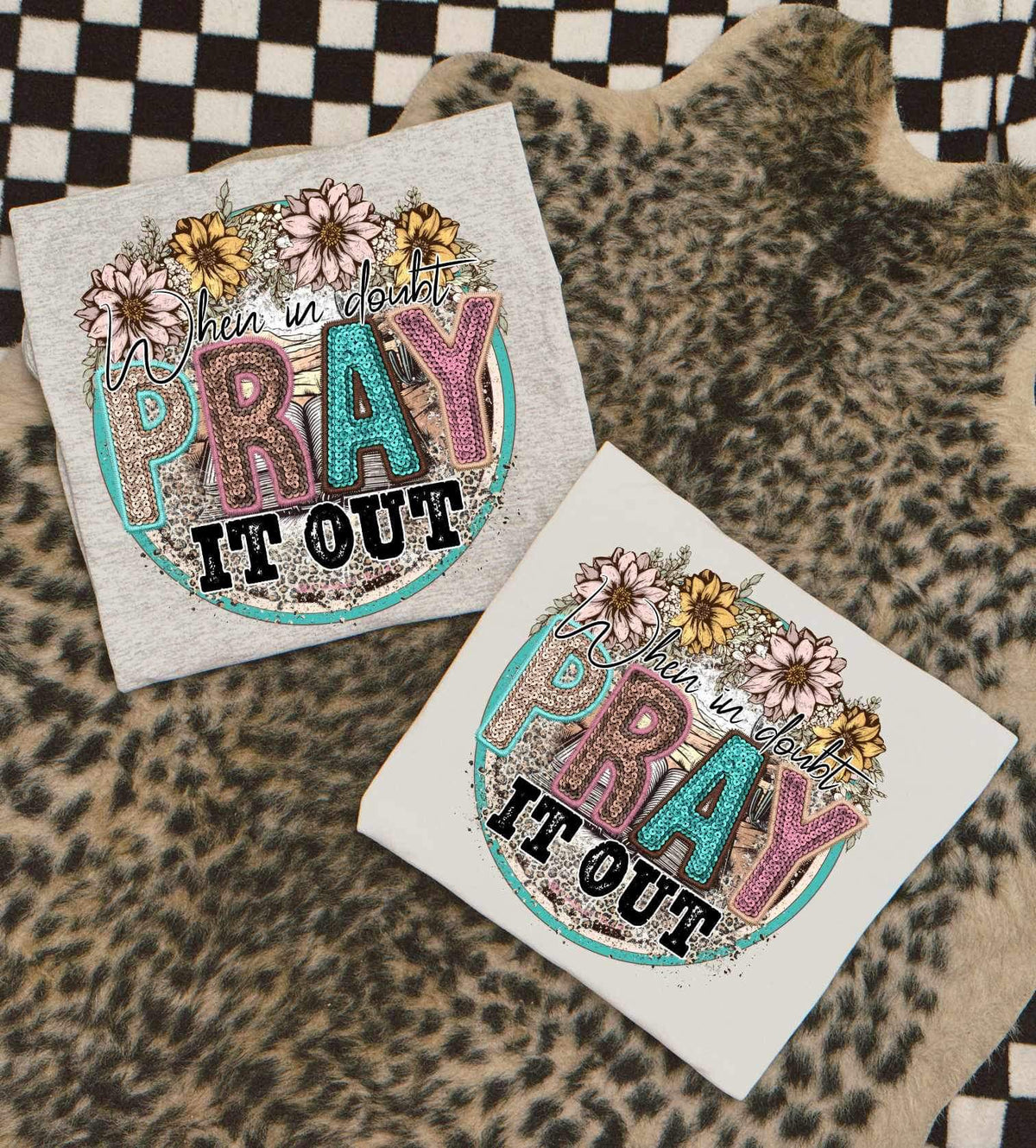 When in doubt pray it out western 23270 DTF transfer