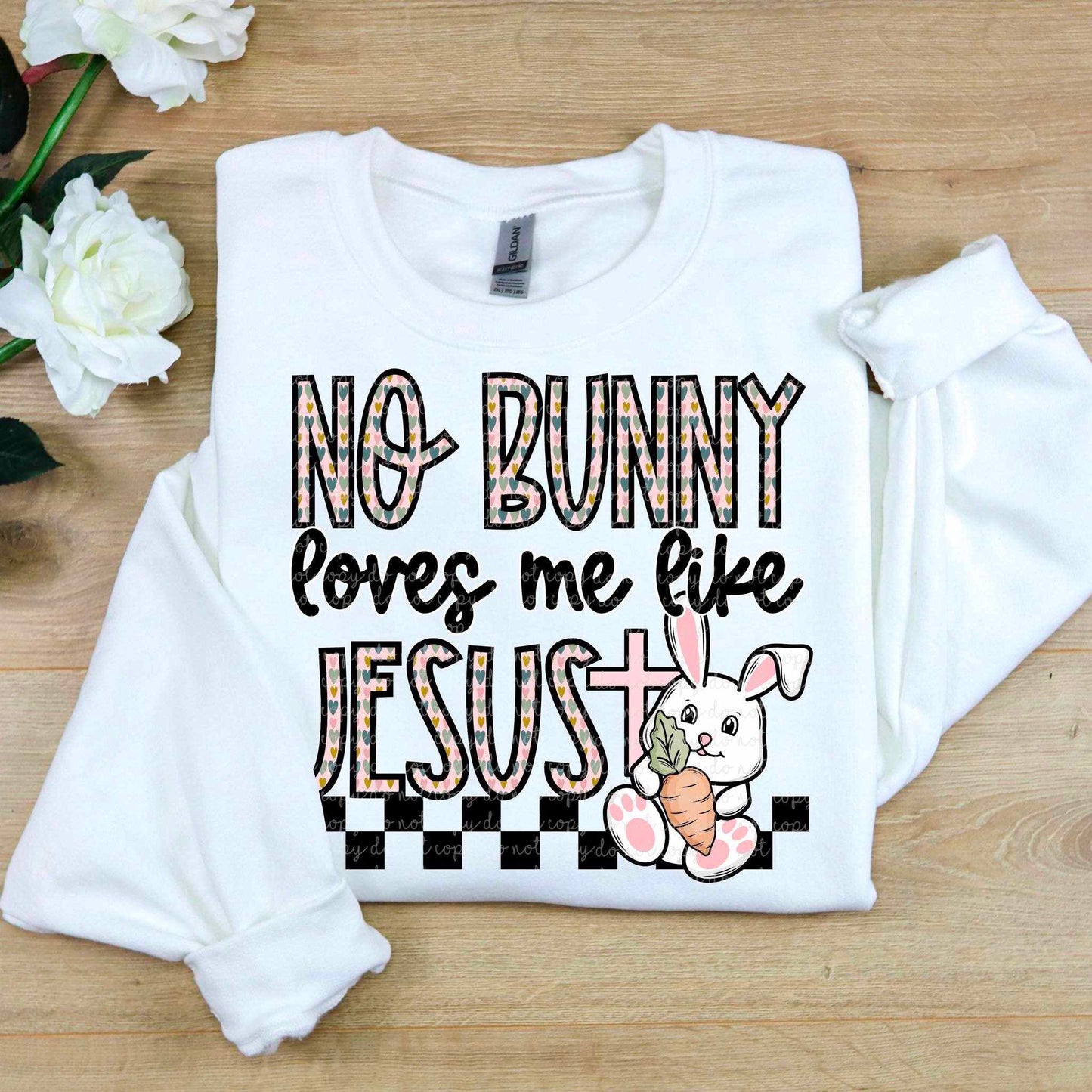 No bunny loves me like Jesus 80919 DTF transfer – Mud & Grace Transfers