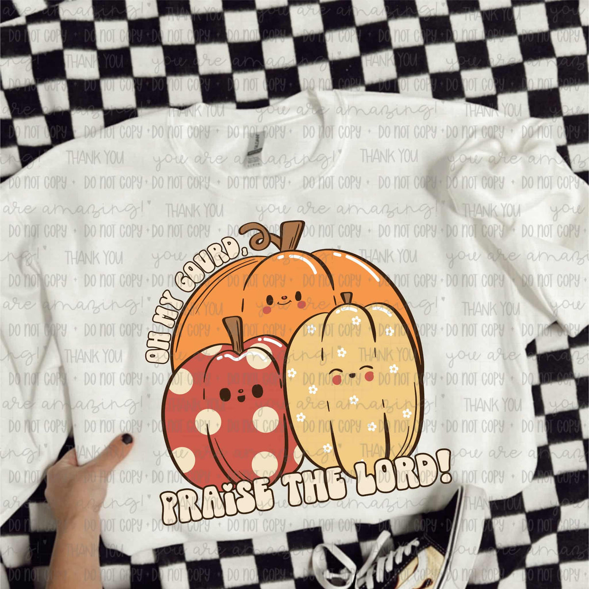 Oh my gourd praise the lord (oh honey) DTF transfer