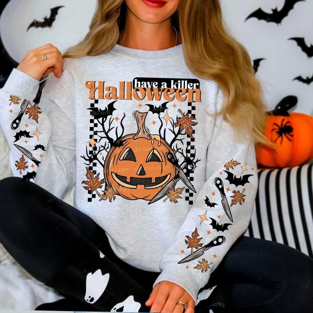 Have a killer Halloween FRONT ONLY (CSC) 50549 DTF transfer
