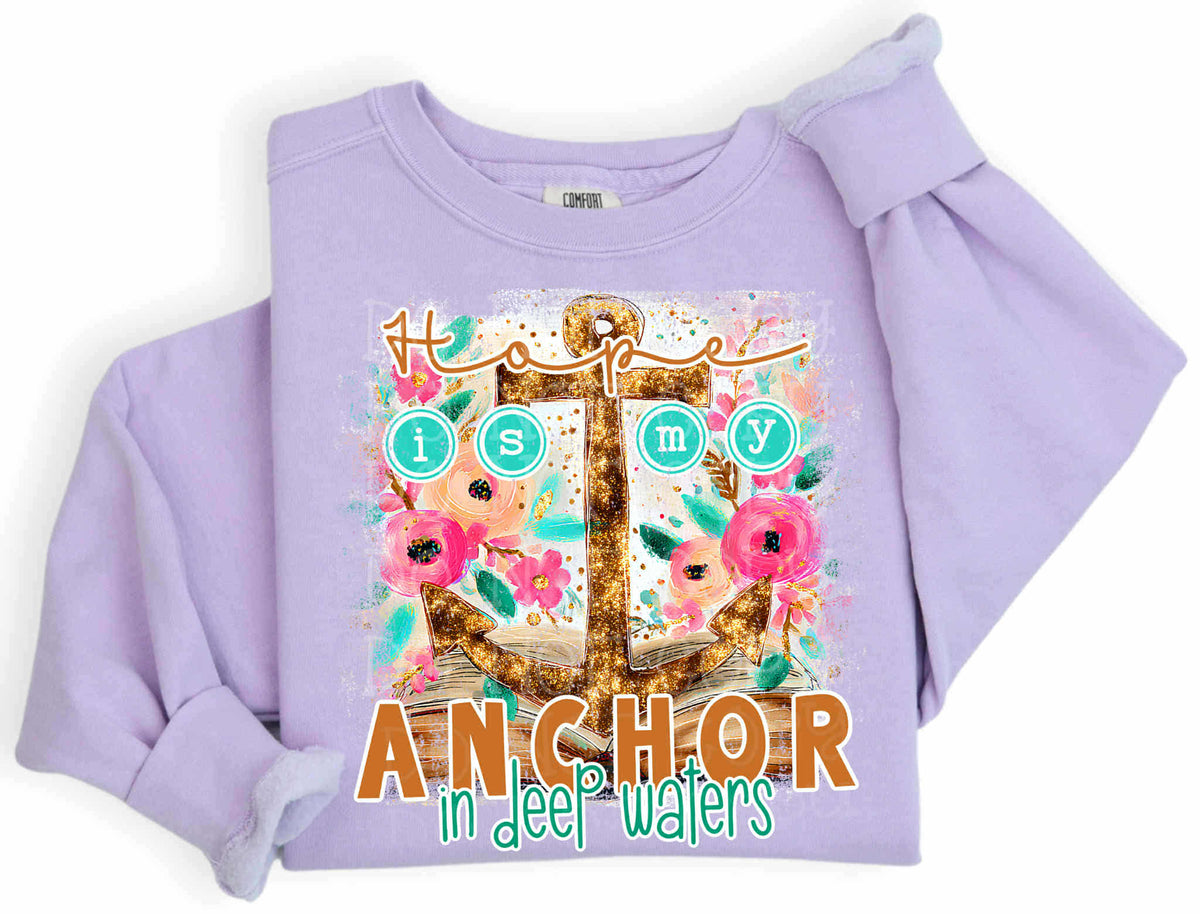 Hope is my anchor in deep waves EXCLUSIVE DTF Transfer