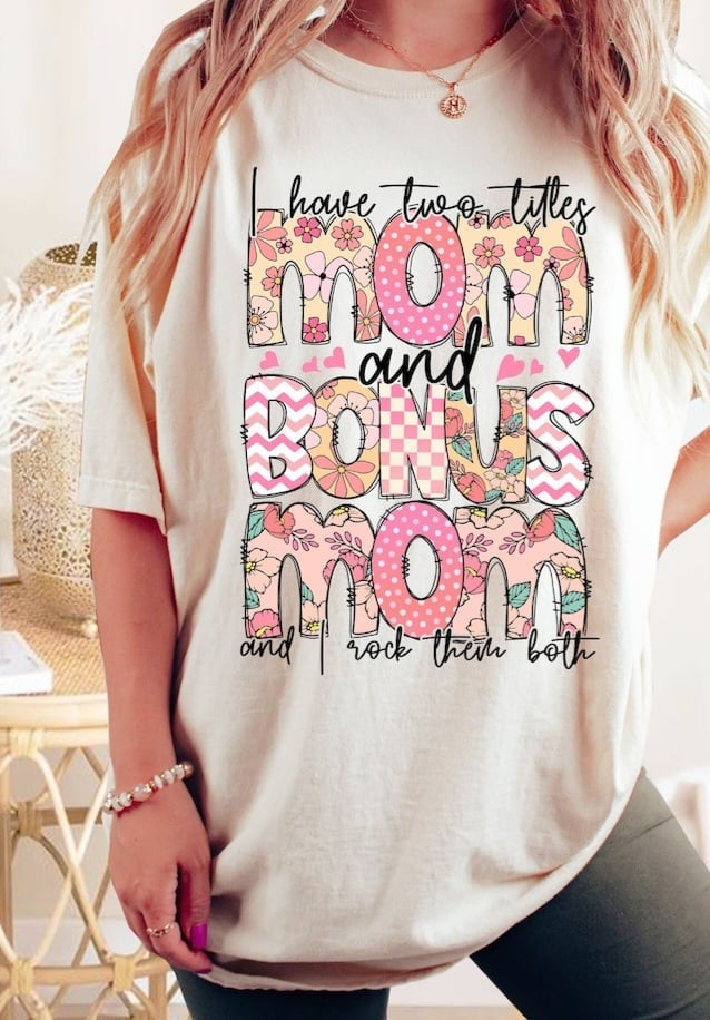 I have two titles mom and bonus mom 32536 DTF transfer