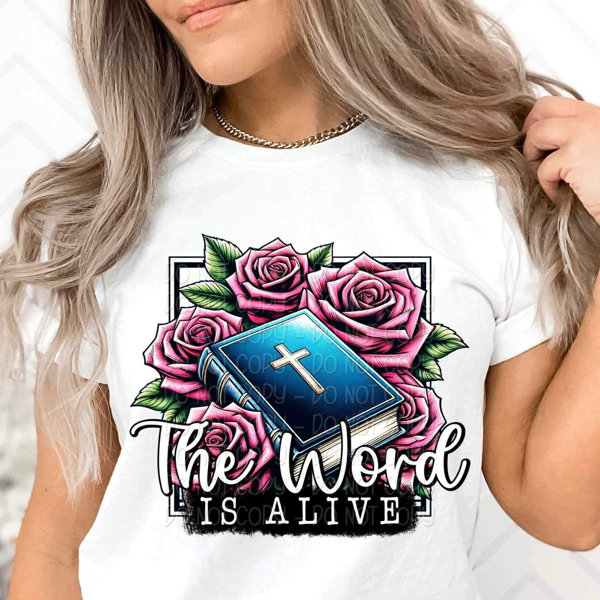 The word is alive bible and roses 23485 DTF transfer