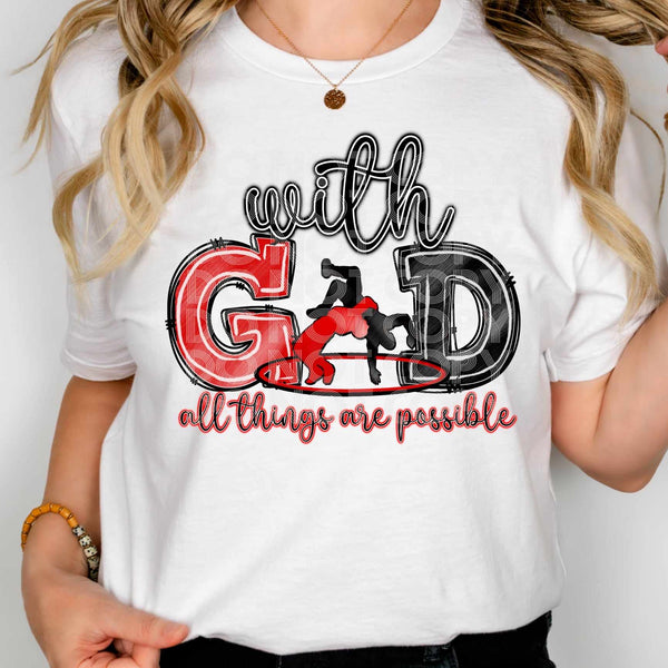 With god all things are possible wrestling (SSD) 32581 DTF transfer