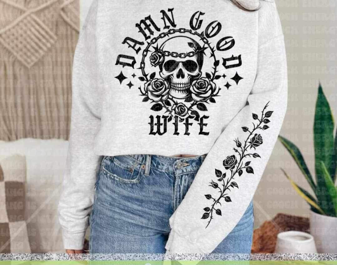 Damn good wife FRONT BLACK 23539 DTF transfer