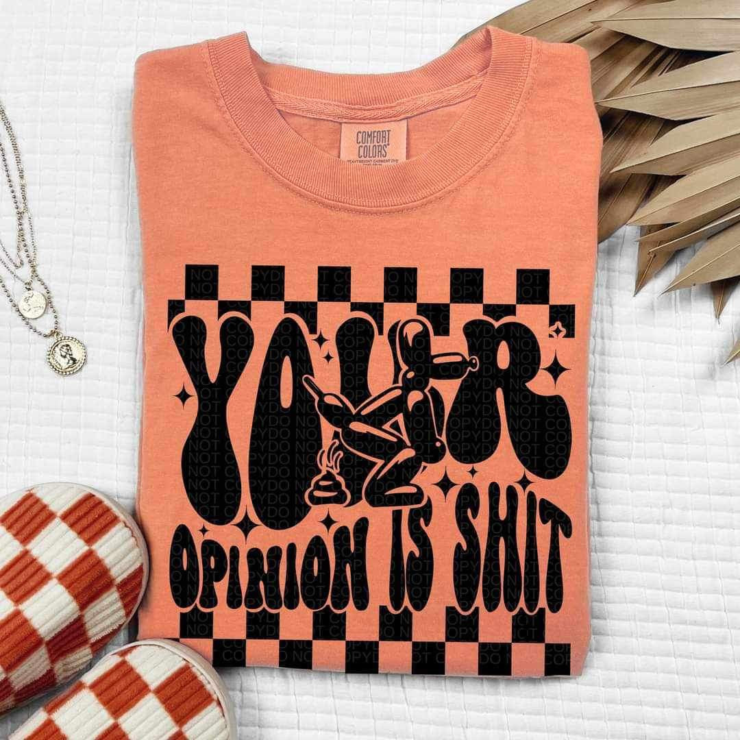 Your opinion is shit BLACK 23528 DTF transfer