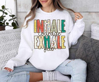 Inhale courage exhale fear 23647 DTF transfer